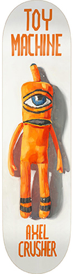TOY MACHINE AXEL DOLL DECK 8.50